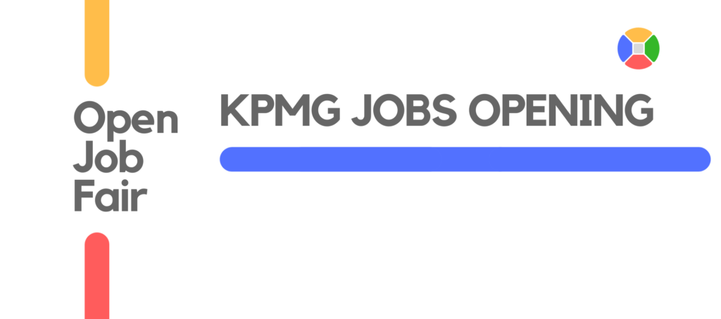 KPMG JOBS OPENING