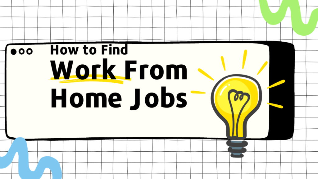 How to Get Work from Home Jobs