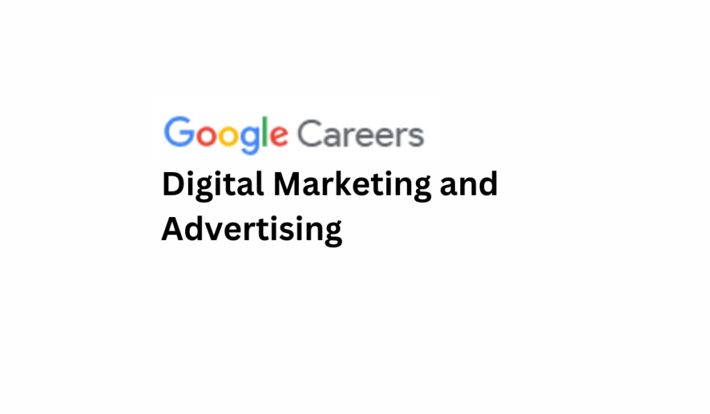 Digital Marketing and Advertising