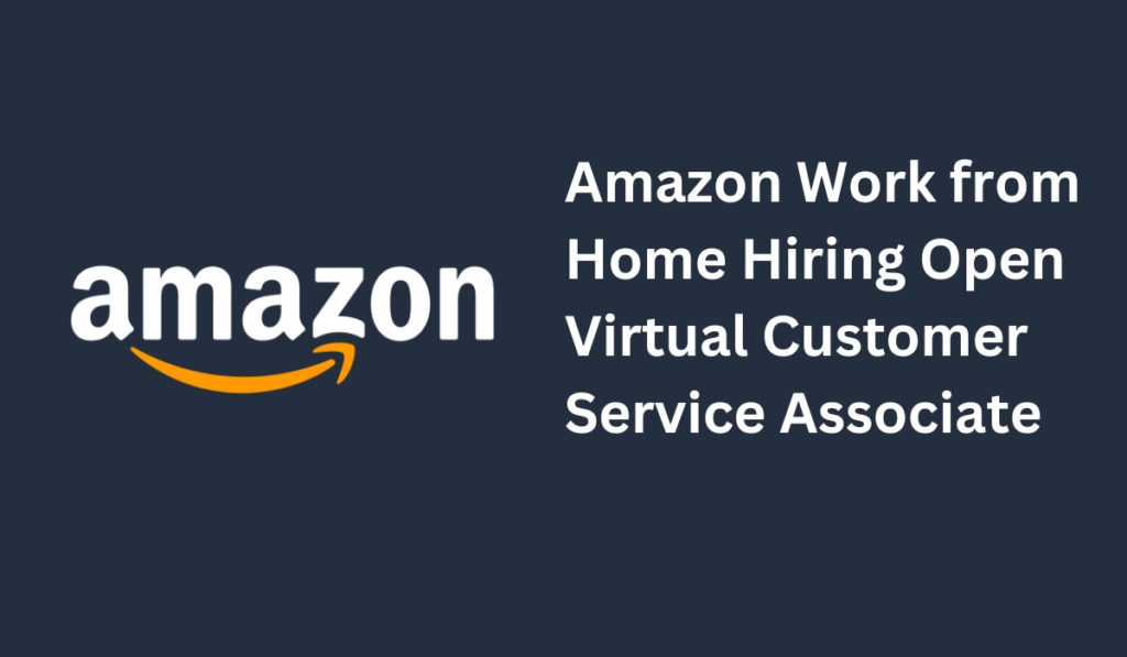 Virtual Amazon Work from Home Hiring