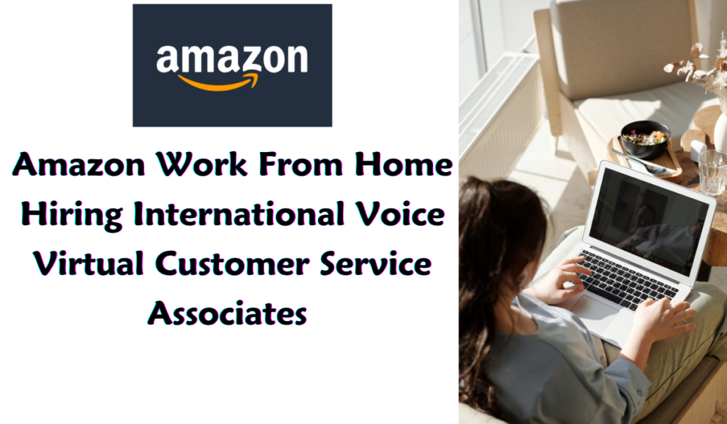 Amazon WFH Hiring International Karnataka Voice VCSA