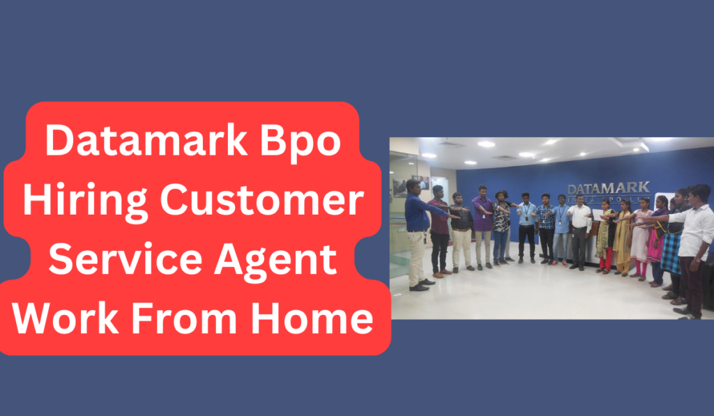 Datamark Bpo Hiring Customer Service Agent Work From Home