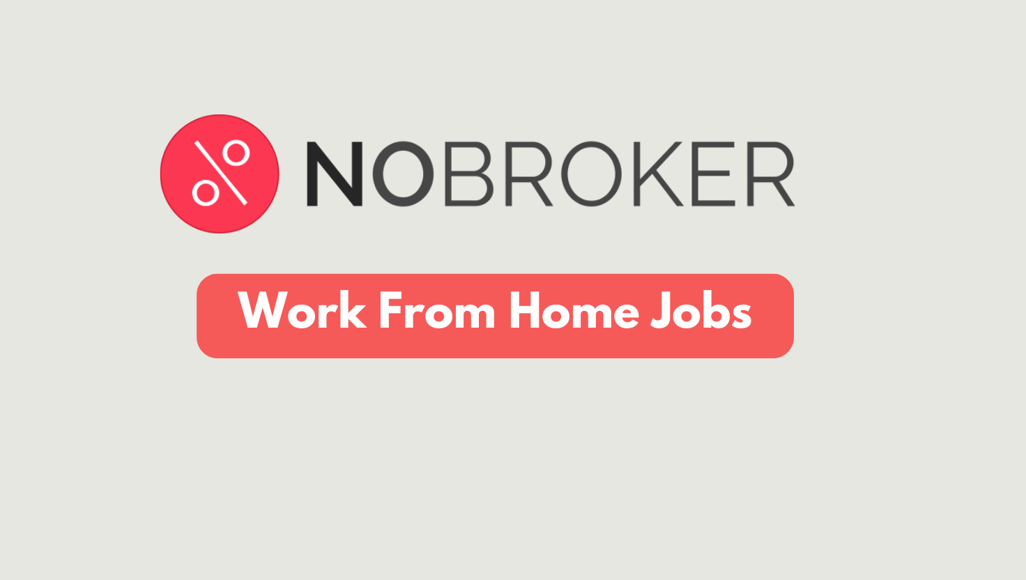 NoBroker Work From Home bulk Jobs Inside Sales Expert