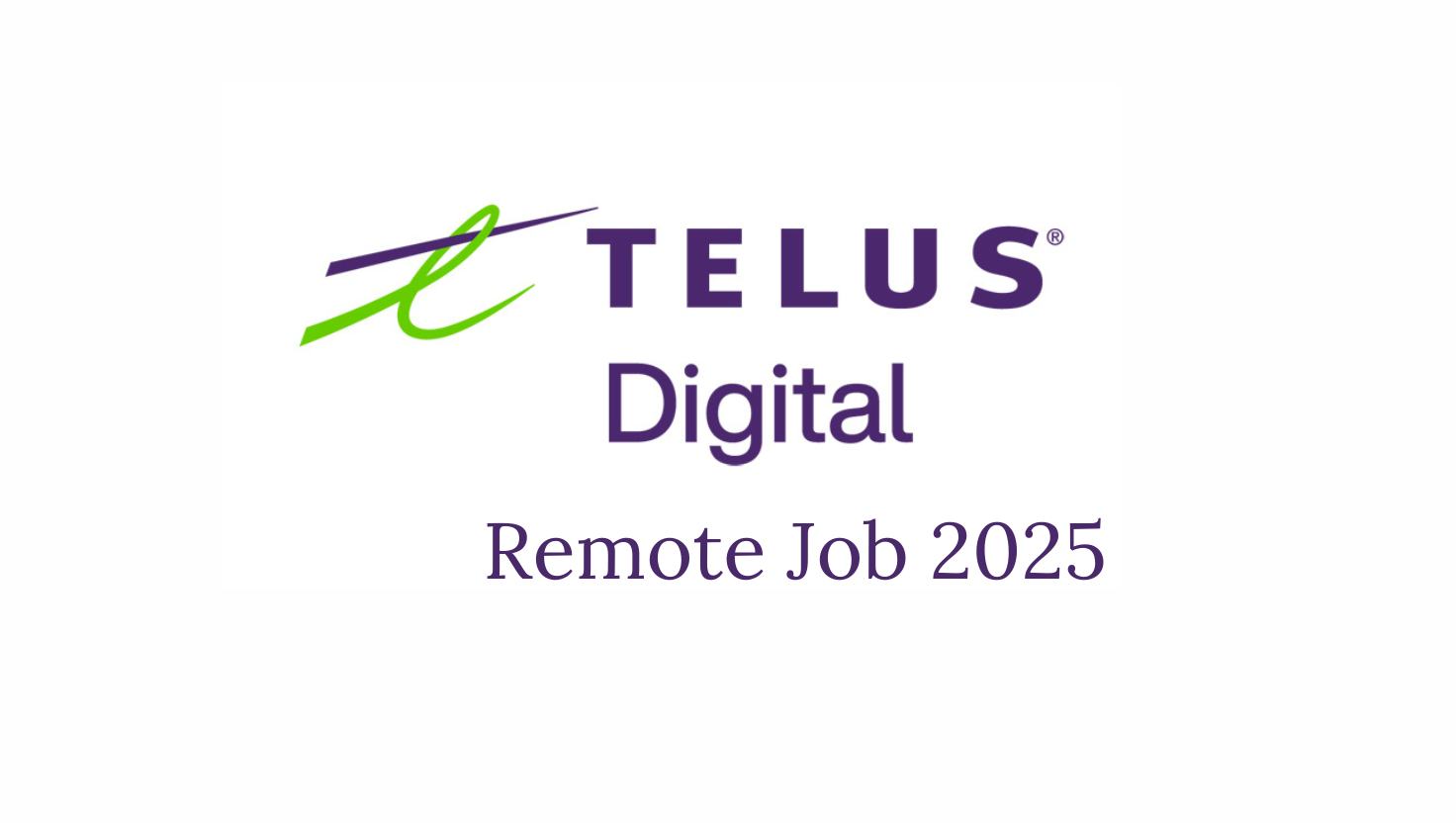 Work from Home job TELUS Media Search Analyst Remote Job 2025