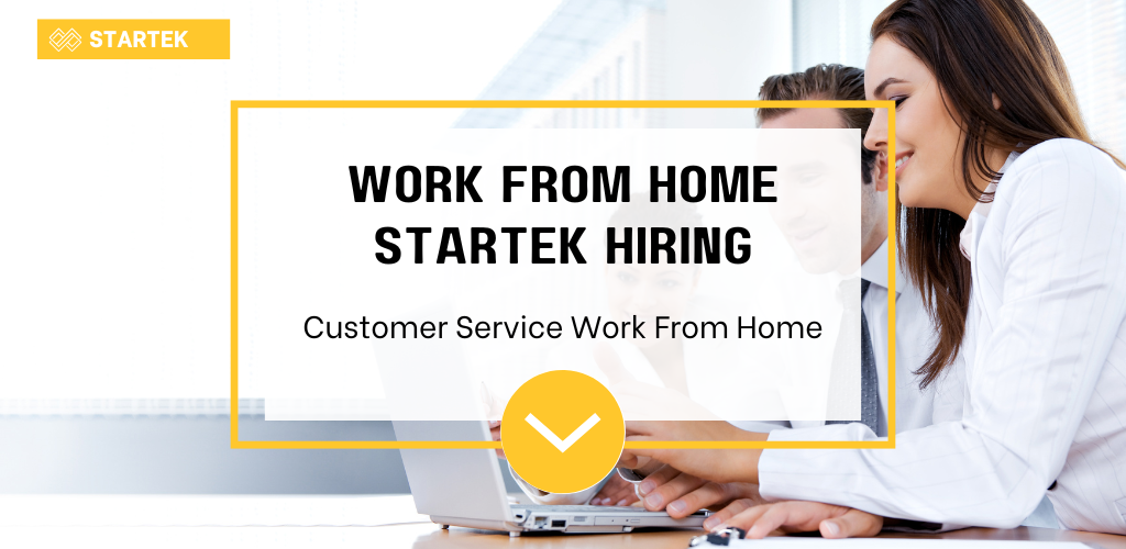 Customer Service Executive Startek Work from Home job 2025