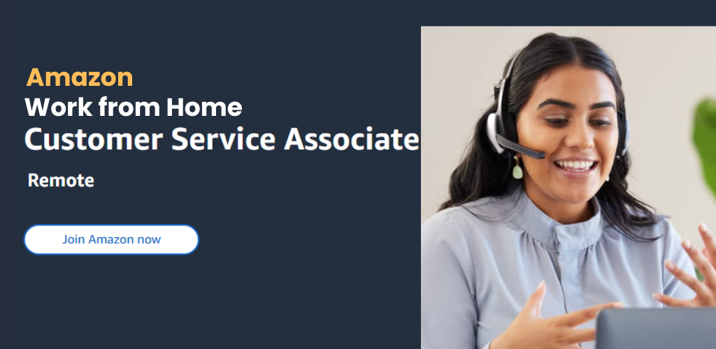Amazon Work From Home Virtual Customer Service Associate